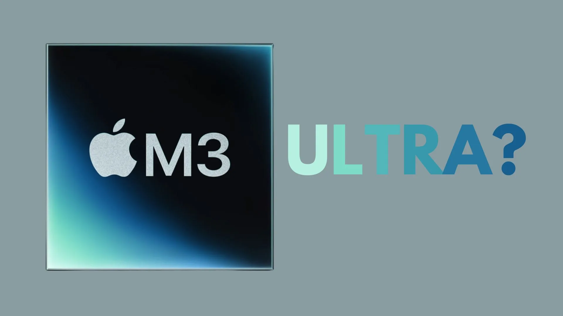 Apple може перепрофілювати M3 Ultra як окремий чип