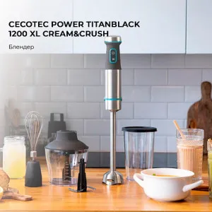 Блендер погружной Cecotec Power TitanBlack 1200 XL Cream&Crush (Silver) в Бродах
